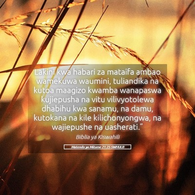 Picture 05 - Matendo ya Mitume 21:25 SWHULB - Lakini kwa habari za mataifa ambao wamekuwa - Bible Verse Picture