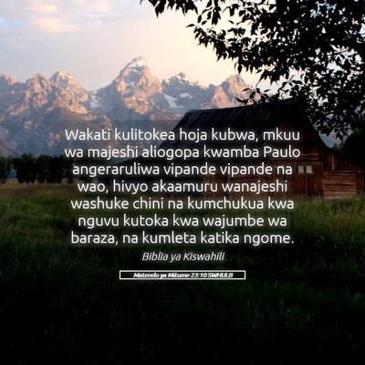 Picture 05 - Matendo ya Mitume 23:10 SWHULB - Wakati kulitokea hoja kubwa, mkuu wa majeshi - Bible Verse Picture