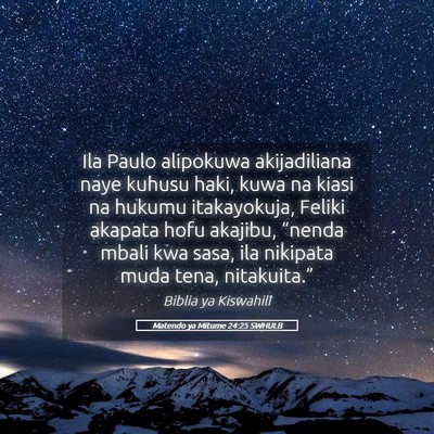 Picture 05 - Matendo ya Mitume 24:25 SWHULB - Ila Paulo alipokuwa akijadiliana naye kuhusu - Bible Verse Picture