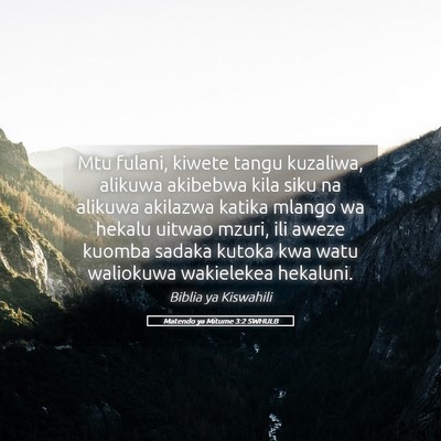 Picture 05 - Matendo ya Mitume 3:2 SWHULB - Mtu fulani, kiwete tangu kuzaliwa, alikuwa - Bible Verse Picture