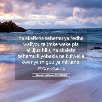 Picture 05 - Matendo ya Mitume 5:2 SWHULB - na akaficha sehemu ya fedha waliyouza (mke wake - Bible Verse Picture