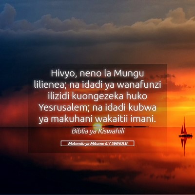 Picture 05 - Matendo ya Mitume 6:7 SWHULB - Hivyo, neno la Mungu lilienea; na idadi ya - Bible Verse Picture