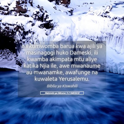 Picture 05 - Matendo ya Mitume 9:2 SWHULB - na kumwomba barua kwa ajili ya masinagogi huko - Bible Verse Picture