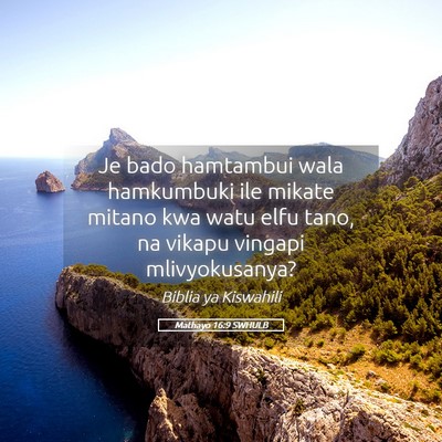 Picture 05 - Mathayo 16:9 SWHULB - Je bado hamtambui wala hamkumbuki ile mikate - Bible Verse Picture