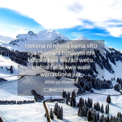 Picture 05 - Mhubiri 7:11 SWHULB - Hekima ni njema kama vitu vya thamani - Bible Verse Picture