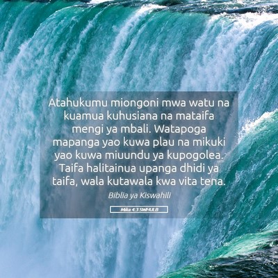 Picture 05 - Mika 4:3 SWHULB - Atahukumu miongoni mwa watu na kuamua kuhusiana - Bible Verse Picture