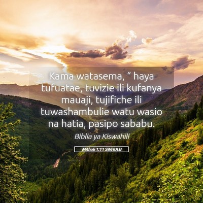 Picture 05 - Mithali 1:11 SWHULB - Kama watasema, “ haya tufuatae, tuvizie ili - Bible Verse Picture