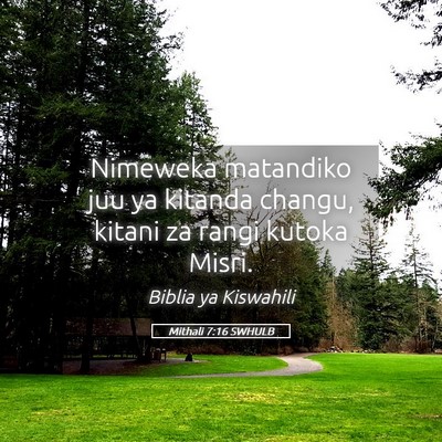 Picture 05 - Mithali 7:16 SWHULB - Nimeweka matandiko juu ya kitanda changu, kitani - Bible Verse Picture