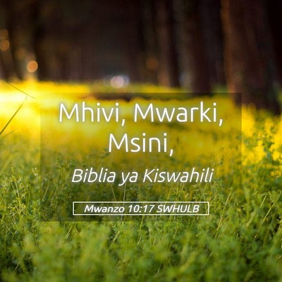 Picture 05 - Mwanzo 10:17 SWHULB - Mhivi, Mwarki, - Bible Verse Picture