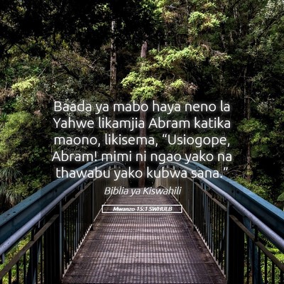 Picture 05 - Mwanzo 15:1 SWHULB - Baada ya mabo haya neno la Yahwe likamjia Abram - Bible Verse Picture