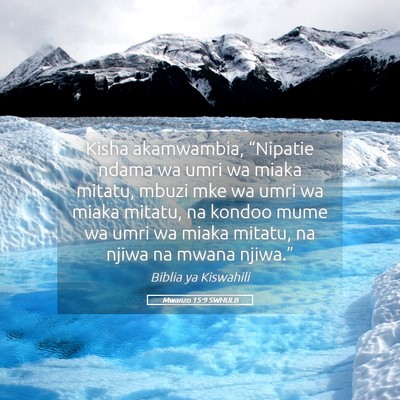 Picture 05 - Mwanzo 15:9 SWHULB - Kisha akamwambia, “Nipatie ndama wa umri wa - Bible Verse Picture