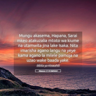 Picture 05 - Mwanzo 17:19 SWHULB - Mungu akasema, Hapana, Sarai mkeo atakuzalia - Bible Verse Picture