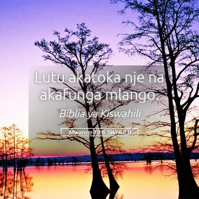 Picture 05 - Mwanzo 19:6 SWHULB - Lutu akatoka nje na akafunga - Bible Verse Picture