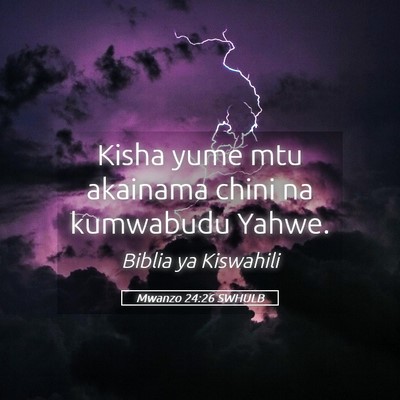 Picture 05 - Mwanzo 24:26 SWHULB - Kisha yume mtu akainama chini na kumwabudu - Bible Verse Picture