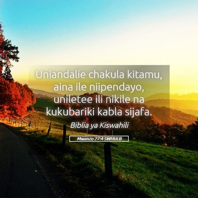 Picture 05 - Mwanzo 27:4 SWHULB - Uniandalie chakula kitamu, aina ile niipendayo, - Bible Verse Picture