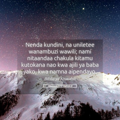 Picture 05 - Mwanzo 27:9 SWHULB - Nenda kundini, na uniletee wanambuzi wawili; nami - Bible Verse Picture