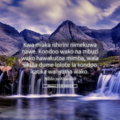 Picture 05 - Mwanzo 31:38 SWHULB - Kwa miaka ishirini nimekuwa nawe. Kondoo wako na - Bible Verse Picture