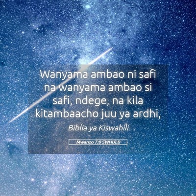 Picture 05 - Mwanzo 7:8 SWHULB - Wanyama ambao ni safi na wanyama ambao si safi, - Bible Verse Picture