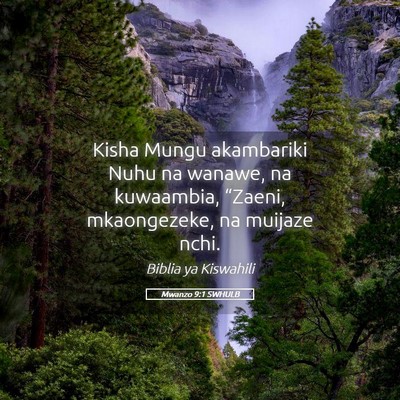 Picture 05 - Mwanzo 9:1 SWHULB - Kisha Mungu akambariki Nuhu na wanawe, na - Bible Verse Picture