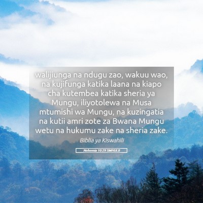Picture 05 - Nehemia 10:29 SWHULB - walijiunga na ndugu zao, wakuu wao, na kujifunga - Bible Verse Picture