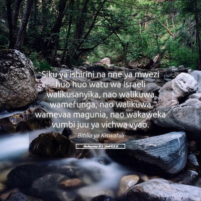 Picture 05 - Nehemia 9:1 SWHULB - Siku ya ishirini na nne ya mwezi huo huo watu wa - Bible Verse Picture