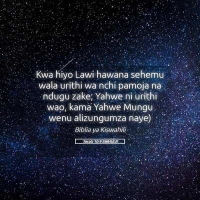 Picture 05 - Torati 10:9 SWHULB - Kwa hiyo Lawi hawana sehemu wala urithi wa nchi - Bible Verse Picture