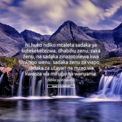 Picture 05 - Torati 12:6 SWHULB - Ni huko ndiko mtaleta sadaka ya kutekeketezwa, - Bible Verse Picture