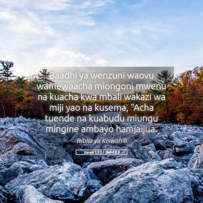 Picture 05 - Torati 13:13 SWHULB - Baadhi ya wenzuni waovu wamewaacha miongoni mwenu - Bible Verse Picture