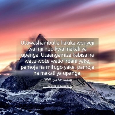 Picture 05 - Torati 13:15 SWHULB - Utawashambulia hakika wenyeji wa mji huo kwa - Bible Verse Picture