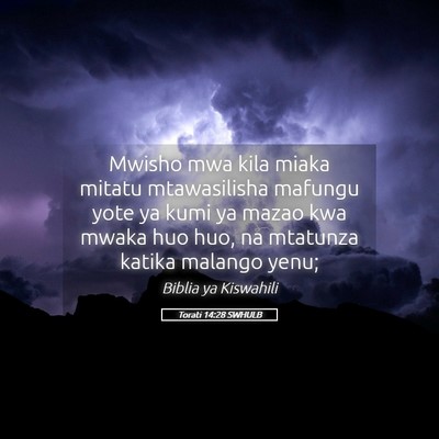 Picture 05 - Torati 14:28 SWHULB - Mwisho mwa kila miaka mitatu mtawasilisha mafungu - Bible Verse Picture