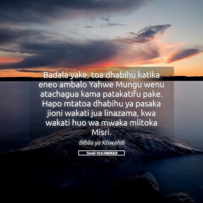 Picture 05 - Torati 16:6 SWHULB - Badala yake, toa dhabihu katika eneo ambalo Yahwe - Bible Verse Picture