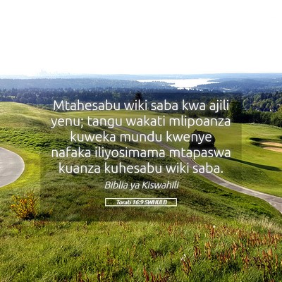 Picture 05 - Torati 16:9 SWHULB - Mtahesabu wiki saba kwa ajili yenu; tangu wakati - Bible Verse Picture
