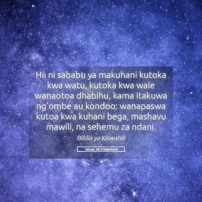 Picture 05 - Torati 18:3 SWHULB - Hii ni sababu ya makuhani kutoka kwa watu, kutoka - Bible Verse Picture
