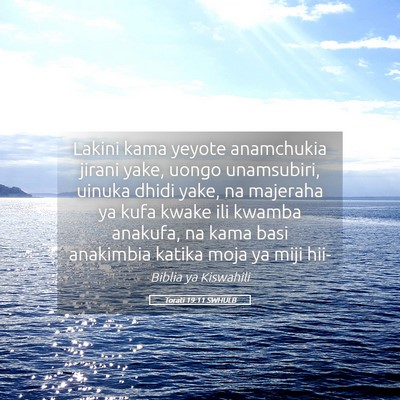 Picture 05 - Torati 19:11 SWHULB - Lakini kama yeyote anamchukia jirani yake, uongo - Bible Verse Picture