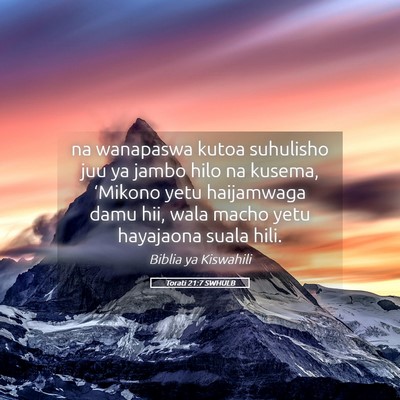 Picture 05 - Torati 21:7 SWHULB - na wanapaswa kutoa suhulisho juu ya jambo hilo na - Bible Verse Picture