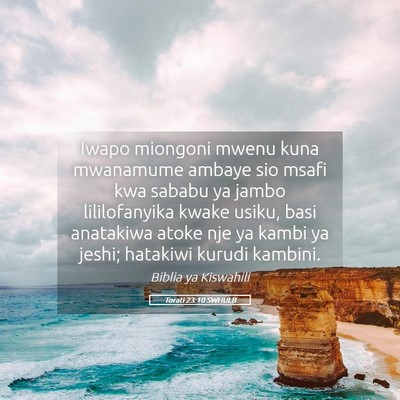 Picture 05 - Torati 23:10 SWHULB - Iwapo miongoni mwenu kuna mwanamume ambaye sio - Bible Verse Picture