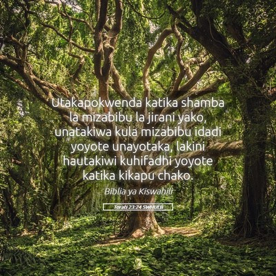 Picture 05 - Torati 23:24 SWHULB - Utakapokwenda katika shamba la mizabibu la jirani - Bible Verse Picture