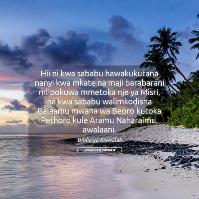 Picture 05 - Torati 23:4 SWHULB - Hii ni kwa sababu hawakukutana nanyi kwa mkate na - Bible Verse Picture