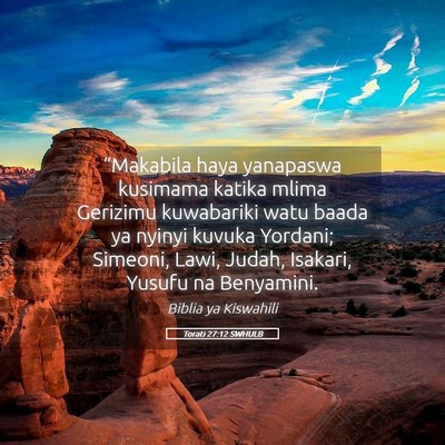 Picture 05 - Torati 27:12 SWHULB - “Makabila haya yanapaswa kusimama katika mlima - Bible Verse Picture