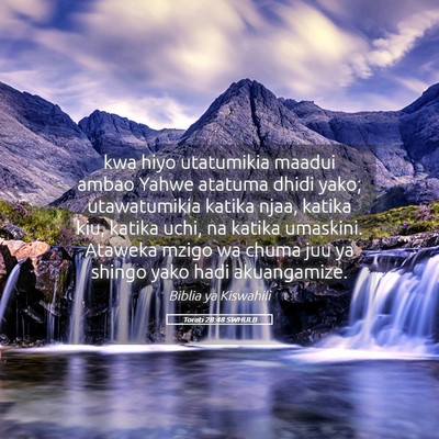 Picture 05 - Torati 28:48 SWHULB - kwa hiyo utatumikia maadui ambao Yahwe atatuma - Bible Verse Picture