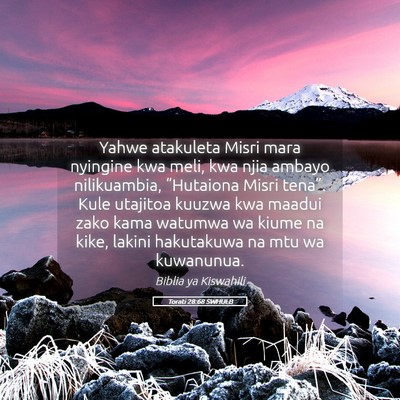 Picture 05 - Torati 28:68 SWHULB - Yahwe atakuleta Misri mara nyingine kwa meli, kwa - Bible Verse Picture
