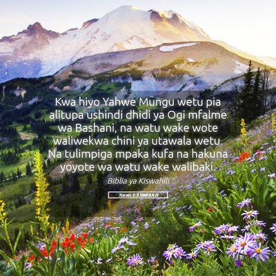 Picture 05 - Torati 3:3 SWHULB - Kwa hiyo Yahwe Mungu wetu pia alitupa ushindi - Bible Verse Picture