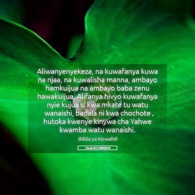 Picture 05 - Torati 8:3 SWHULB - Aliwanyenyekeza, na kuwafanya kuwa na njaa, na - Bible Verse Picture