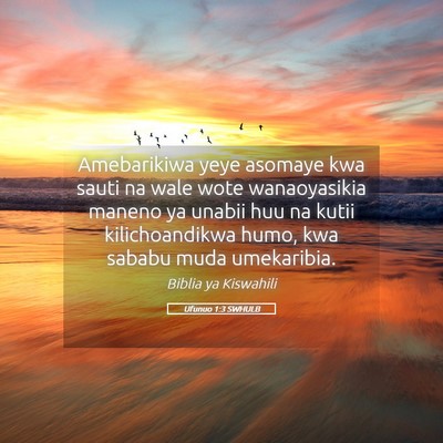 Picture 05 - Ufunuo 1:3 SWHULB - Amebarikiwa yeye asomaye kwa sauti na wale wote - Bible Verse Picture