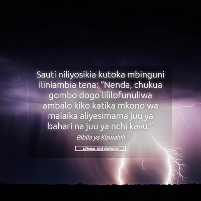 Picture 05 - Ufunuo 10:8 SWHULB - Sauti niliyosikia kutoka mbinguni iliniambia - Bible Verse Picture
