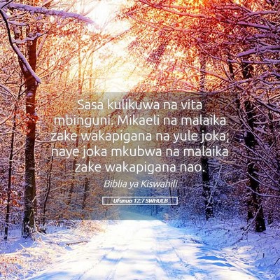 Picture 05 - Ufunuo 12:7 SWHULB - Sasa kulikuwa na vita mbinguni. Mikaeli na - Bible Verse Picture