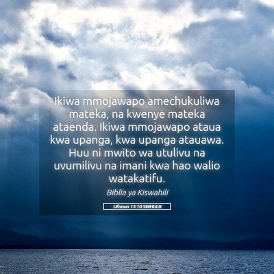 Picture 05 - Ufunuo 13:10 SWHULB - Ikiwa mmojawapo amechukuliwa mateka, na kwenye - Bible Verse Picture