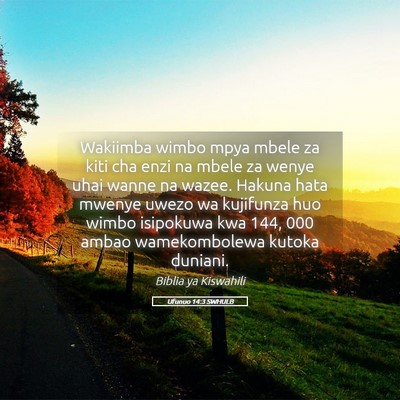 Picture 05 - Ufunuo 14:3 SWHULB - Wakiimba wimbo mpya mbele za kiti cha enzi na - Bible Verse Picture