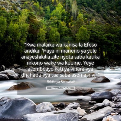 Picture 05 - Ufunuo 2:1 SWHULB - “Kwa malaika wa kanisa la Efeso andika: 'Haya - Bible Verse Picture