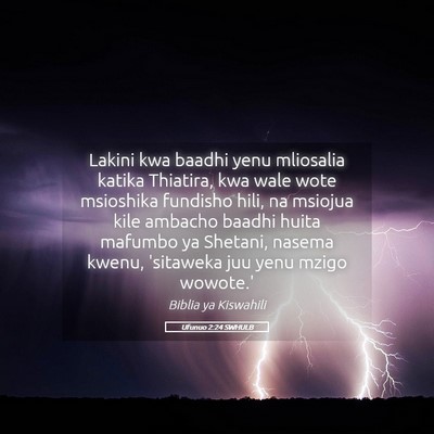 Picture 05 - Ufunuo 2:24 SWHULB - Lakini kwa baadhi yenu mliosalia katika Thiatira, - Bible Verse Picture